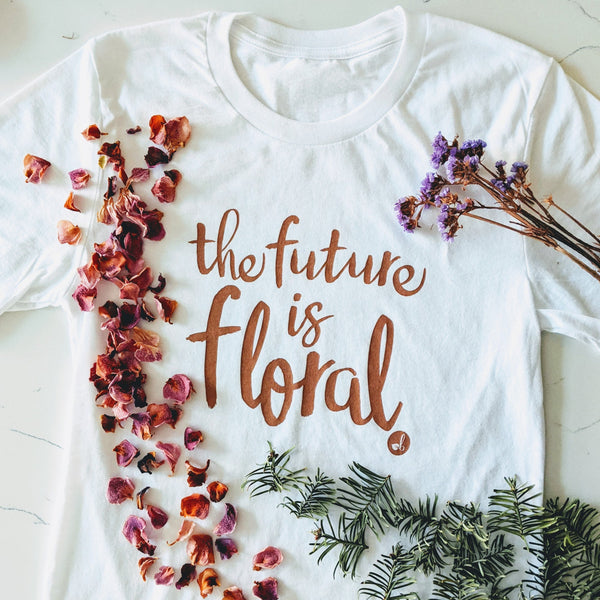 The Future is Floral T-Shirt